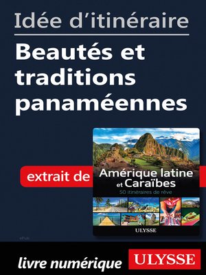cover image of Idée d'itinéraire--Beautés et traditions panaméennes